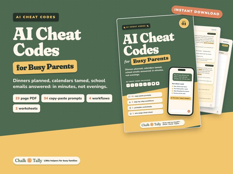 AI Cheat Codes for Busy Parents